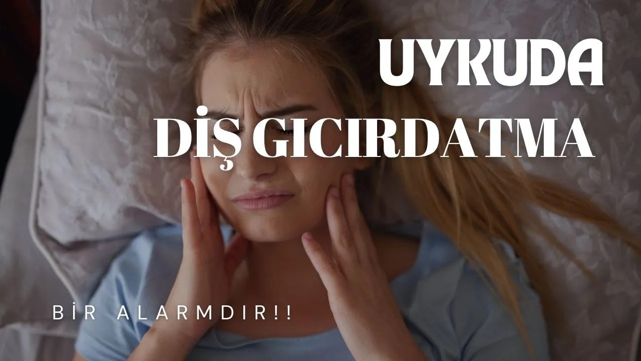"Uykuda Diş Gıcırdatma Bir Alarmdır!" Çocuklarda Bruksizm Tehlikesi: Fiziksel ve Ruhsal Sağlığı Tehdit Ediyor