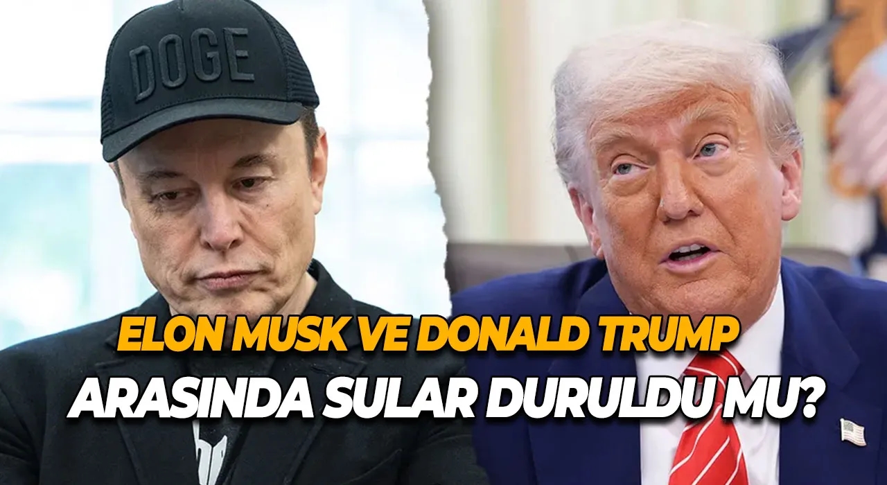 Trump Elon Musk ilişkisinde sular durulmuyor