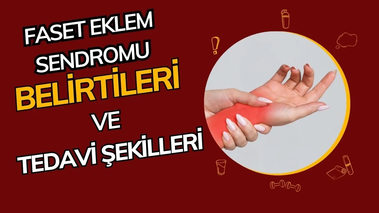 Faset Eklem Sendromu: Bel ve Boyun Ağrısının Sinsi Nedeni ve Tedavileri