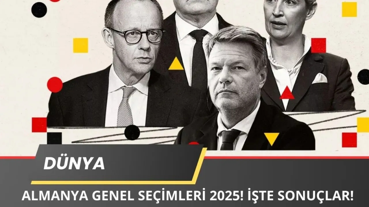 Almanya Genel Seçimleri 2025 Sonuçlandı! İşte Bütün Sonuçlar ve Analiz!