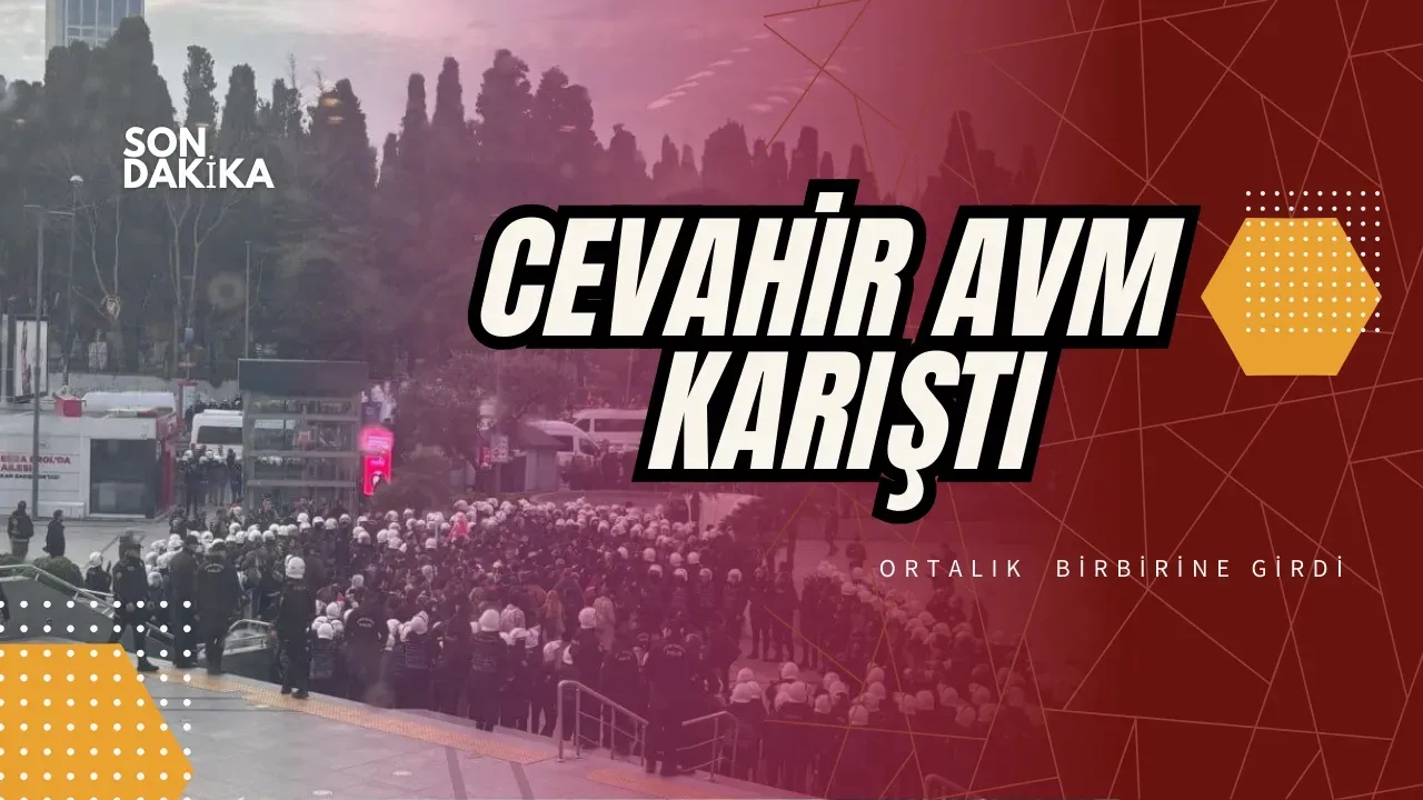 Cevahir AVM Önünde Üniversitelilere Polis Müdahalesi: Yaklaşık 100 Gözaltı