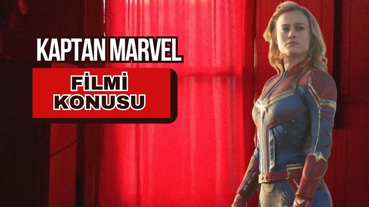 Captain Marvel Filmleri: Konusu, Oyuncu Kadrosu ve IMDb Puanları – Evrenin En Güçlü Kahramanlarından Biri!
