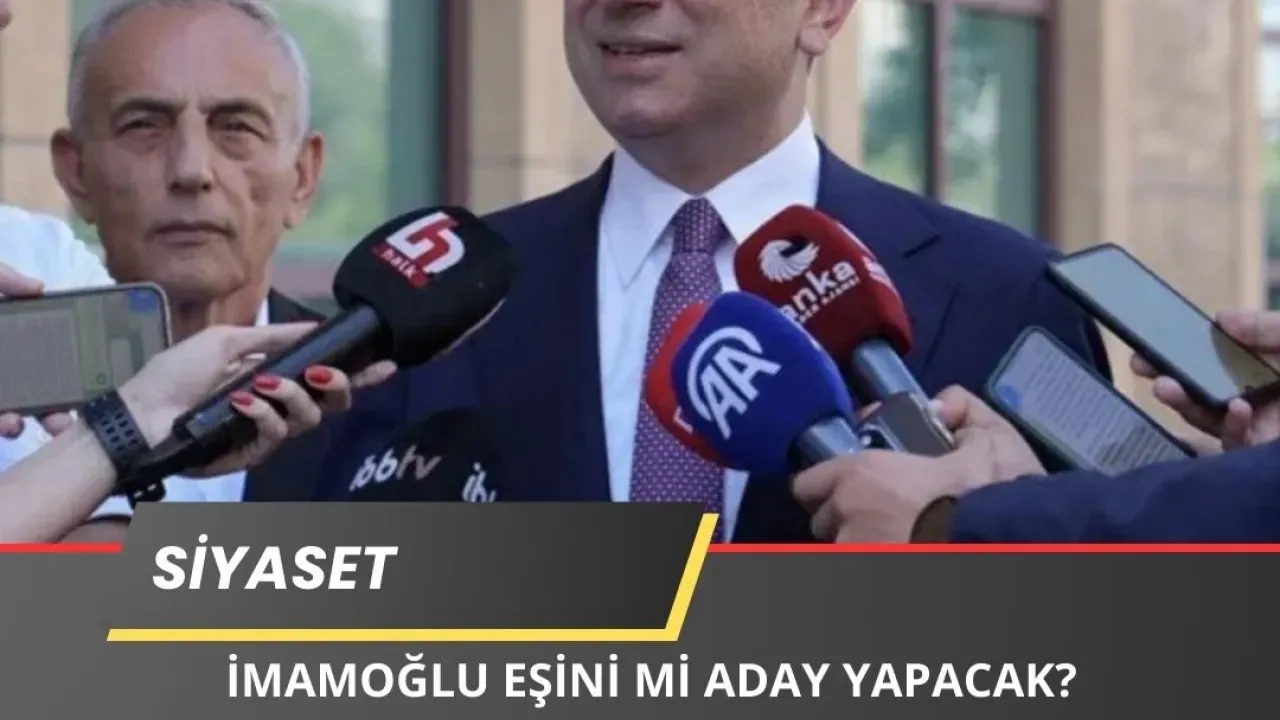 İmamoğlu’ndan Şaşırtan Plan! Eşini Cumhurbaşkanı Adayı Yapıyor!