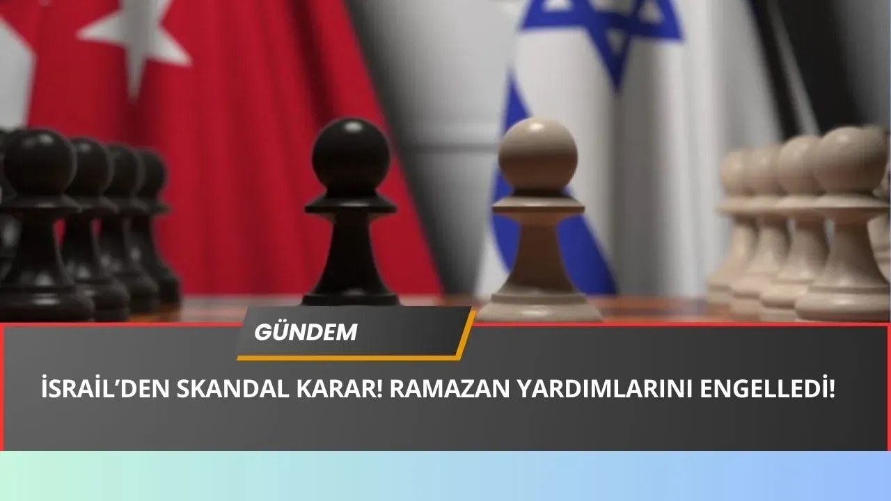 İsrail'den Skandal Karar! Gazze'ye Bütün İnsani Ramazan Yardımları DURDURULDU! İşte Sebebi...