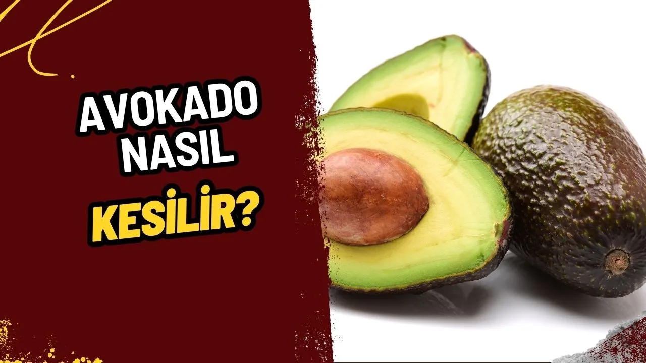 Avokado Nasıl Kesilir? Mükemmel Dilimlere Ulaşmanın Kolay Yolları!