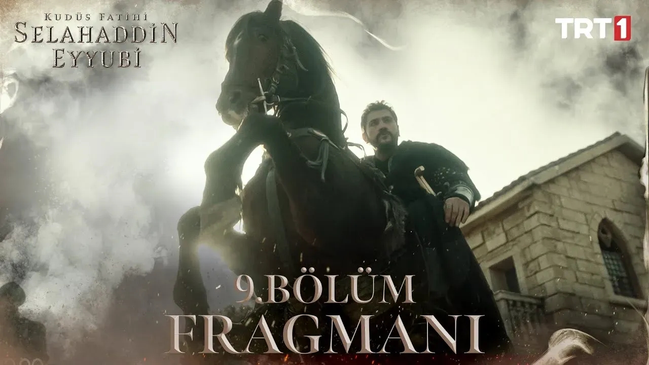 Kudüs Fatihi Selahaddin Eyyubi 9. Bölüm Ne Zaman Yayınlanacak? Kudüs Fatihi Selahaddin Eyyubi 9. Bölüm Fragmanı Ne Zaman Yayınlanacak? Kudüs Fatihi Selahaddin Eyyubi Yeni Bölümde Neler Olacak?