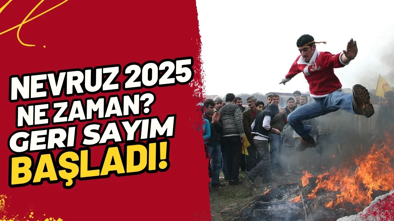 Nevruz 2025 Ne Zaman? Geri Sayım Başladı!