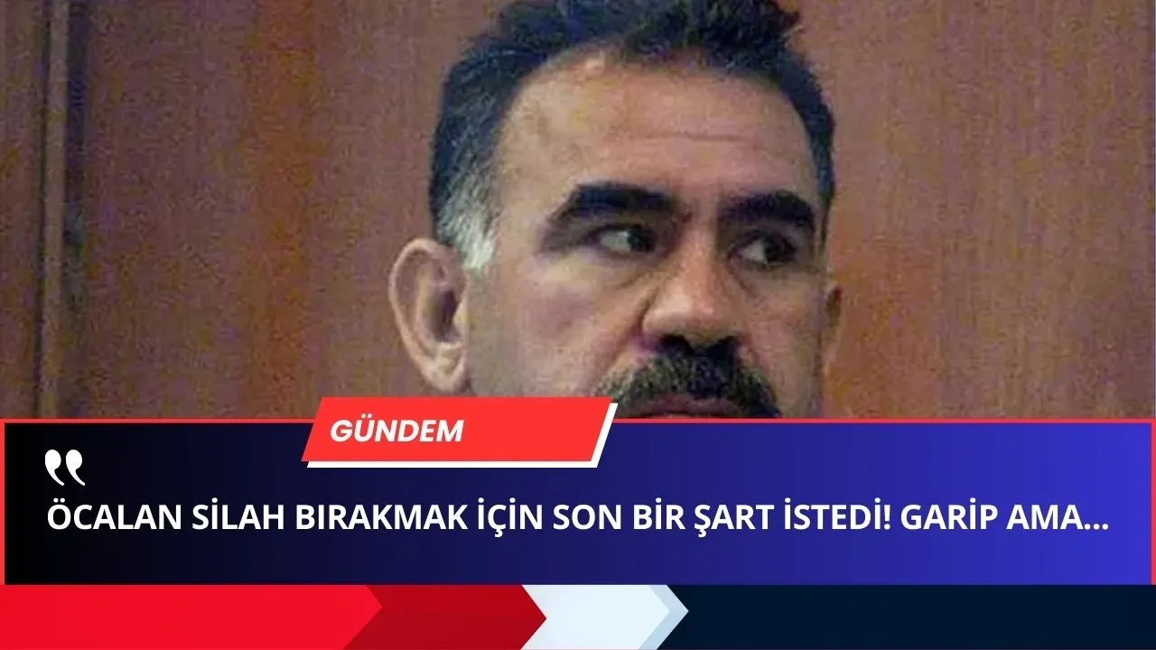 Öcalan'dan Tarihi Çağrı Ama Son Anda Bir ŞART ÇIKTI! "Silah Bırakmadan Önce..."