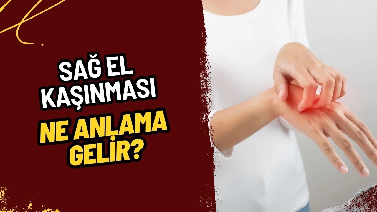 Sağ El Kaşınması Ne Anlama Gelir? Batıl İnançlar ve Bilimsel Açıklamalar
