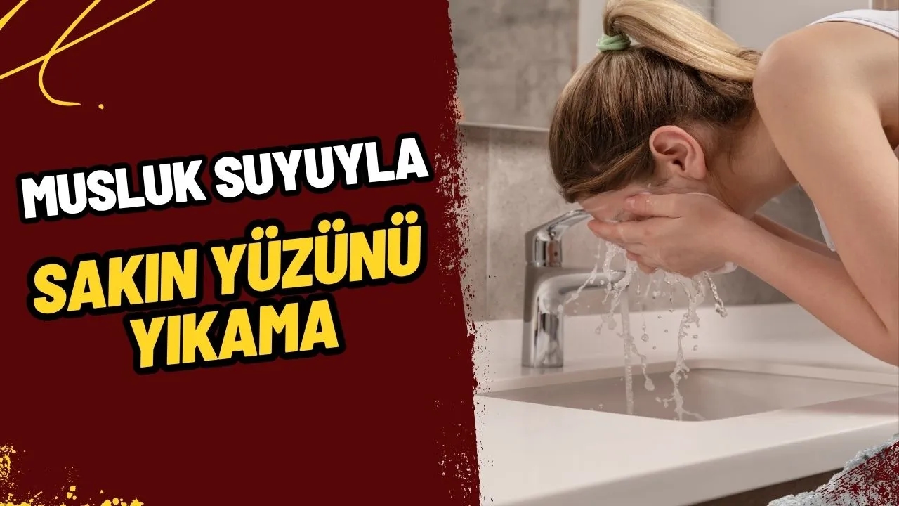 Yüzünüzü Musluk Suyuyla Yıkamak Cildinize Zarar Veriyor mu? Uzmanlar Uyarıyor!