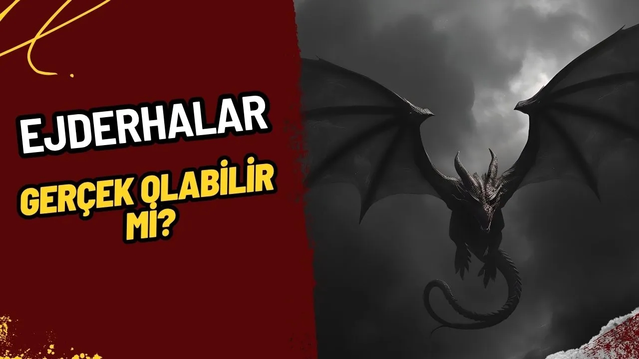 Ejderhalar Gerçek mi? Efsanelerden Popüler Kültüre Ejderhaların Gizemi