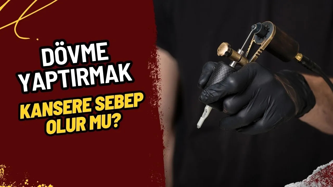 Dövme Kansere Yol Açar mı? Bilimsel Araştırmalar ve Güncel Tartışmalar