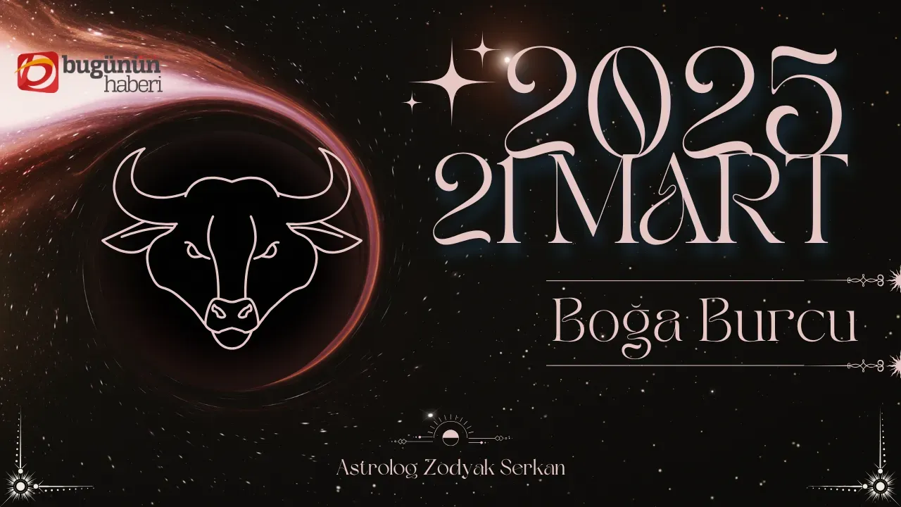 Image for 21 Mart Boğa Burcu