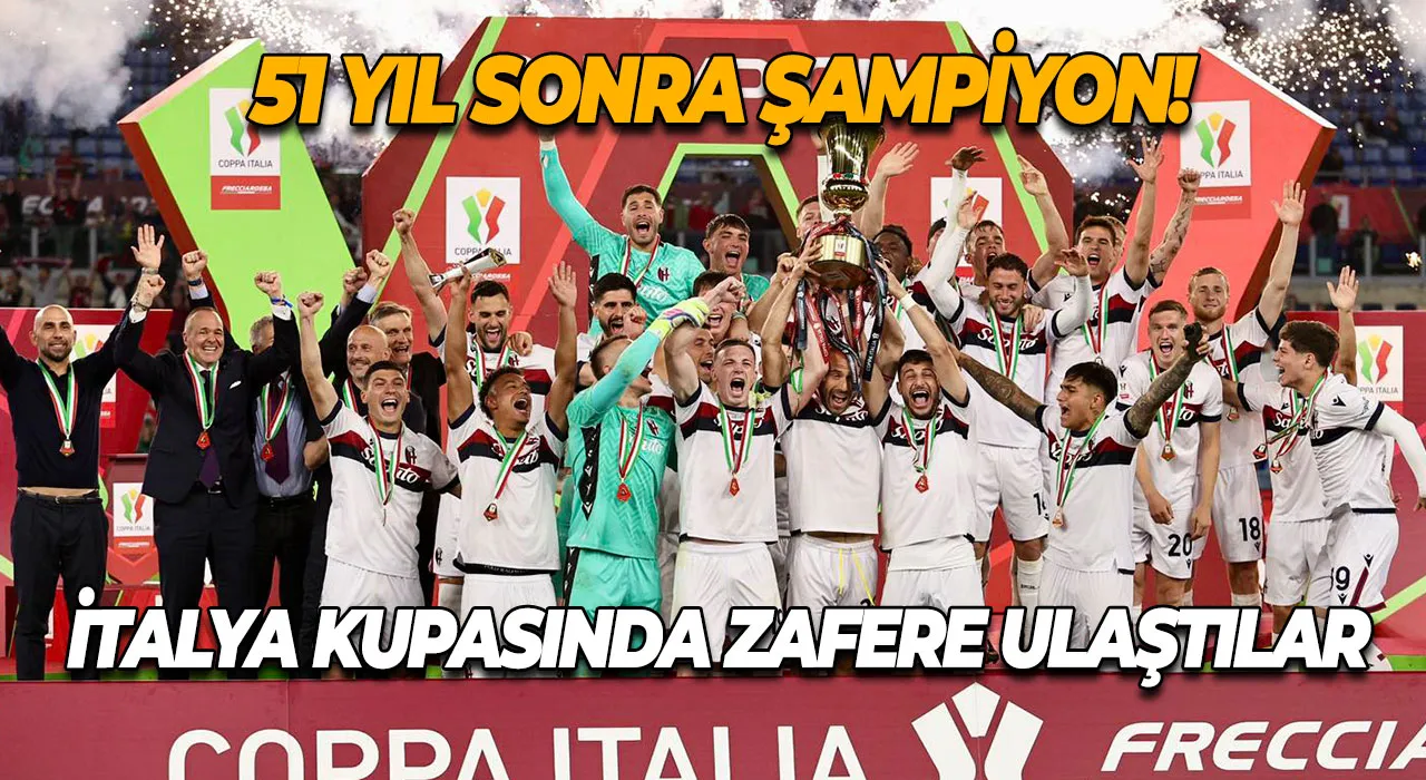 Bologna 51 yıl sonra şampiyon! İtalya Kupasında zafere ulaştılar