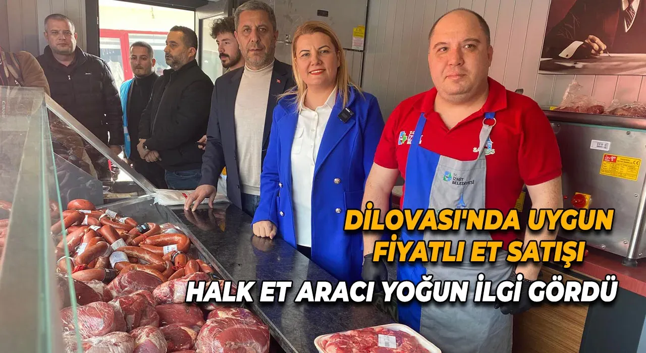 Dilovası'nda Uygun Fiyatlı Et Satışı Halk Et Aracı Yoğun İlgi Gördü