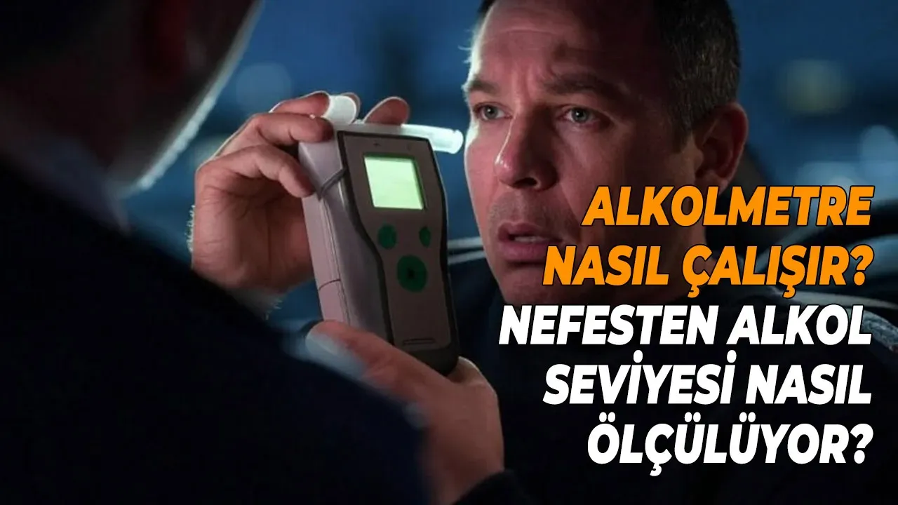 Image for Alkolmetre Nasıl Çalışır? Nefesten Alkol Ölçümü Anlatıldı