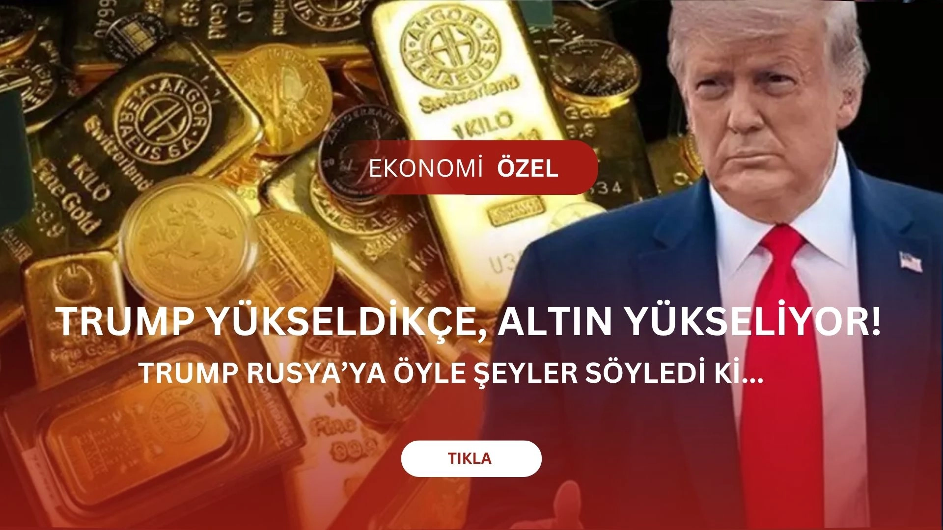 Altın Fiyatlarında Trump Etkisi: Yaptırım Tehdidiyle Yükseliş Sürüyor! (Trump YÜKSELDİKÇE, altın YÜKSELİYOR)