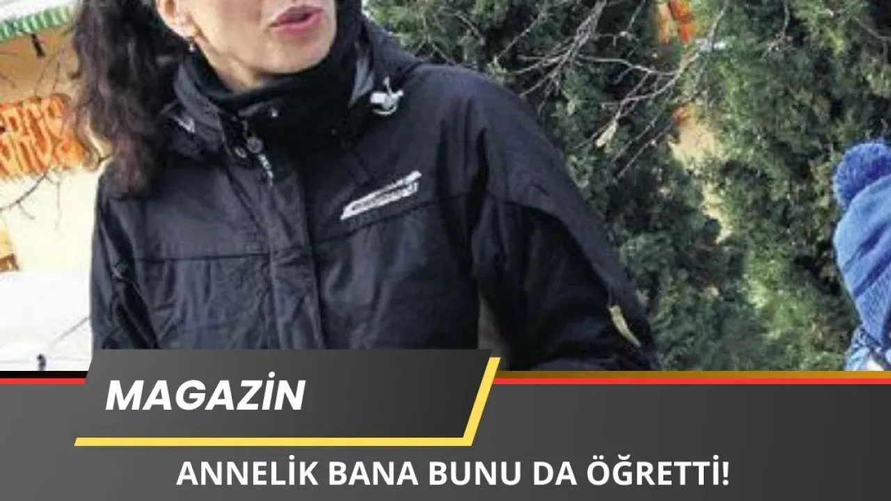 Image for Azra Akın: Annelik İnsana Bunu Da Öğretiyormuş...