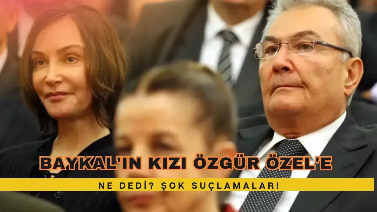 Image for Baykal'ın Kızı Özgür Özel'e Ne Dedi? Şok Suçlamalar!