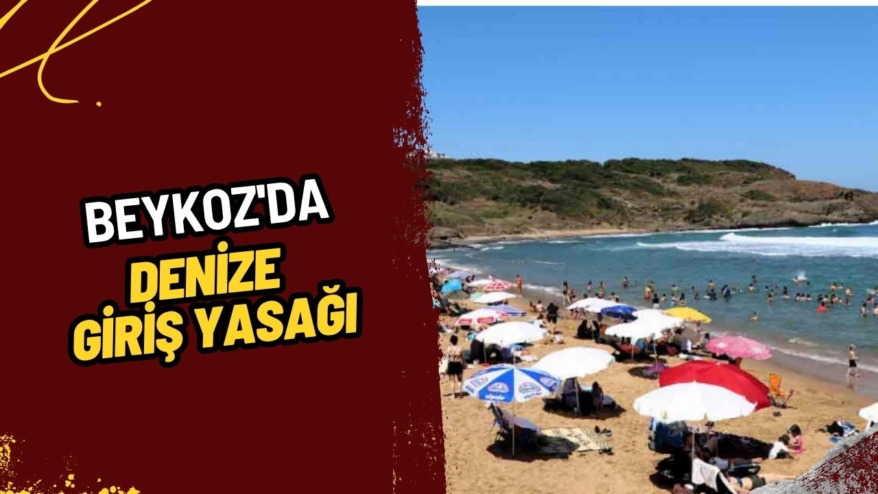 Beykoz'da Denize Giriş Yasağı Etkili Oldu! Yüksek Dalgalar Nedeniyle Karar Alındı!