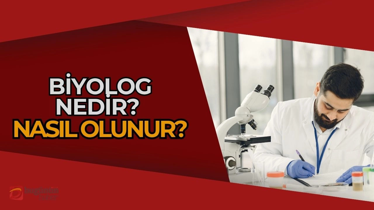Biyolog Nedir? Canlı Bilimlerin Mercek Altında Bir Kariyer!