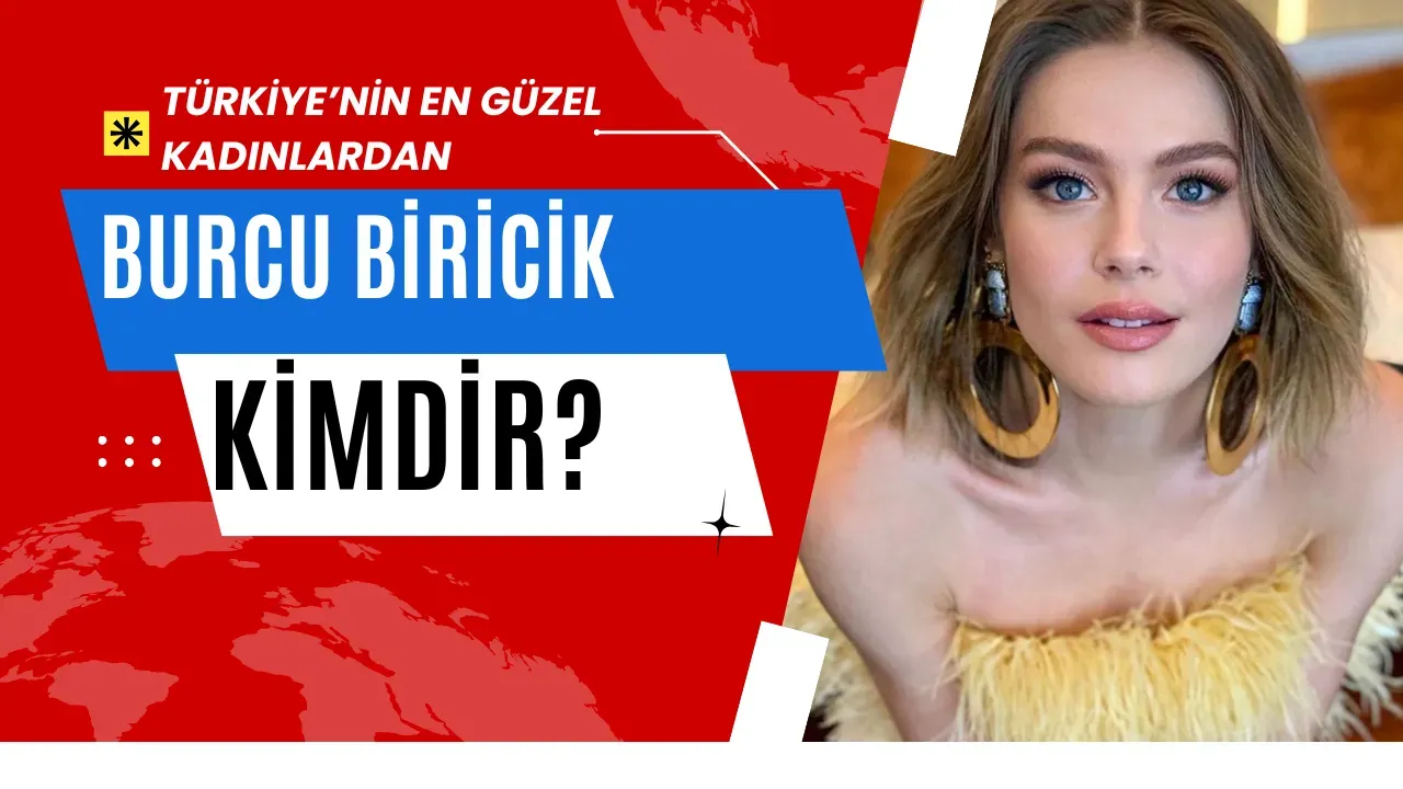 Image for Burcu Biricik Biyografisi Yaşı, Eşi, Ailesi ve Kariyeri