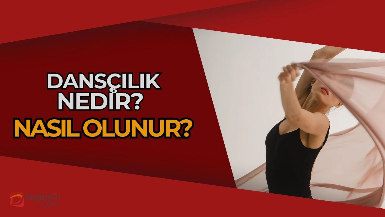 Dansçı Nedir, Nasıl Olunur? Sahne Sanatlarının Kalbi Dansçılık Mesleği!