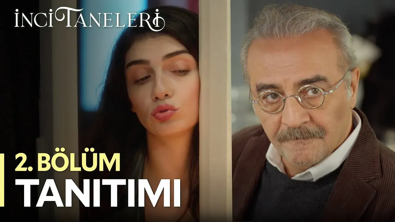 Image for İnci Taneleri Dizisi 2. Bölüm Fragmanı Yayınlandı! Kanal D İnci Taneleri 2 Bölümde Neler Olacak? İnci Taneleri 2. Bölüm Ne Zaman Yayınlanacak?