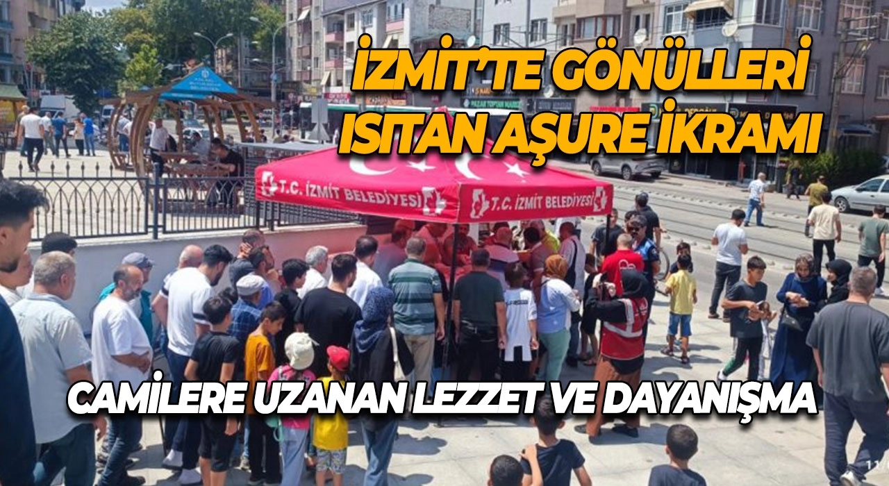 İzmit’te gönülleri ısıtan aşure ikramı Camilere uzanan lezzet ve dayanışma