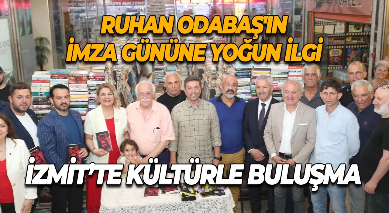 İzmit’te kültürle buluşma Ruhan Odabaş'ın imza gününe yoğun ilgi