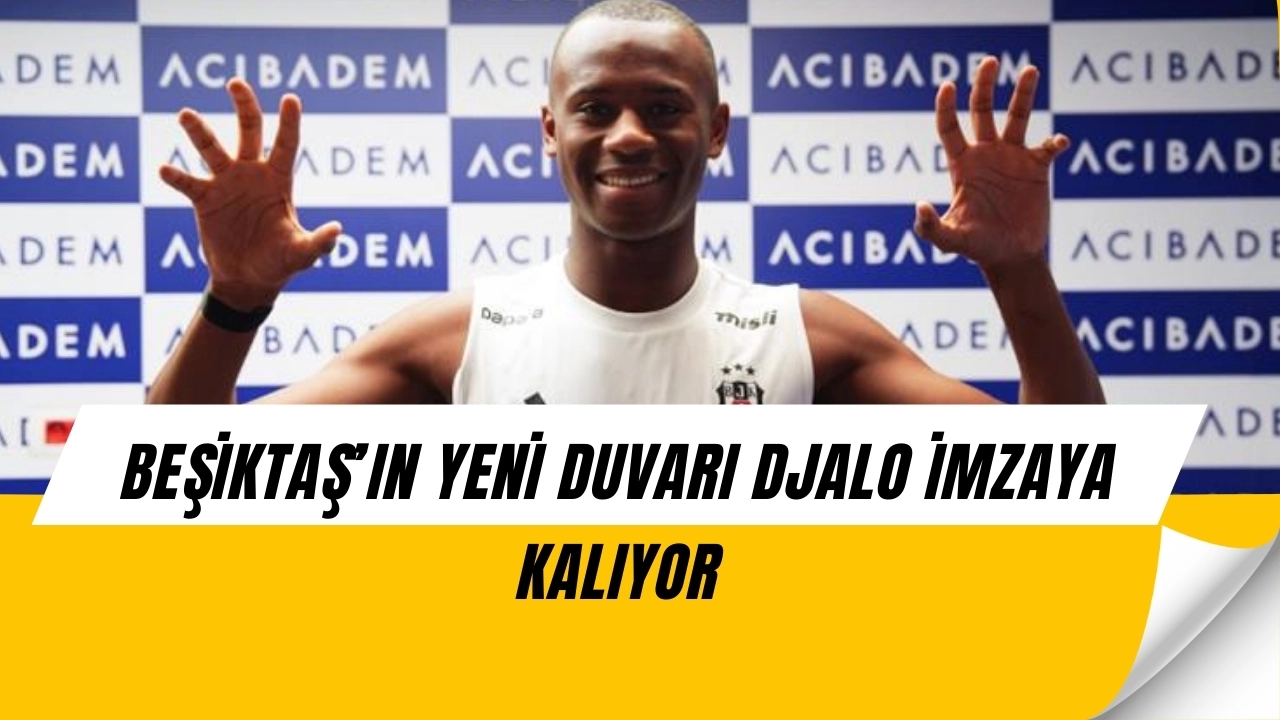 Beşiktaş Bombayı Patlatıyor! Tiago Djalo’dan Taraftarı Ayağa Kaldıran Hamle