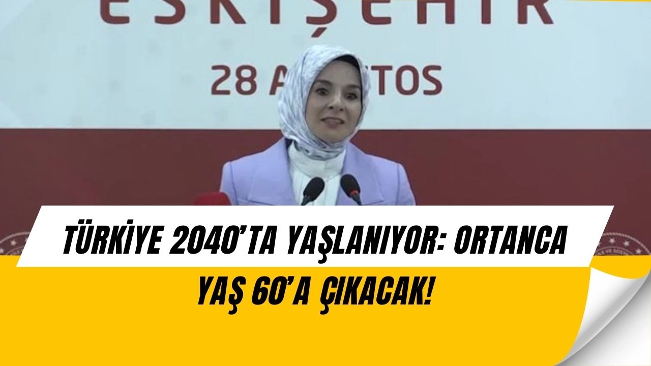 Şok eden tahmin: 2040’ta Türkiye’de her 6 kişiden biri yaşlı olacak!