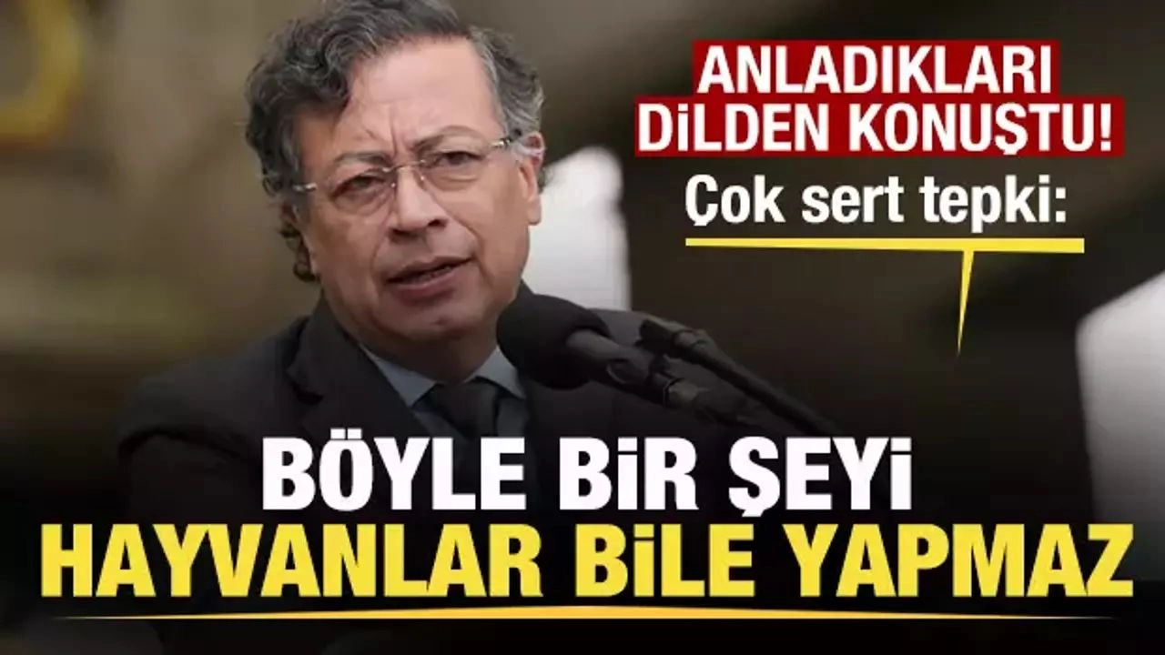Kolombiya Liderinden İsrail’e Sert Sözler: “Böyle Bir Şeyi Hayvanlar Bile Yapmaz”