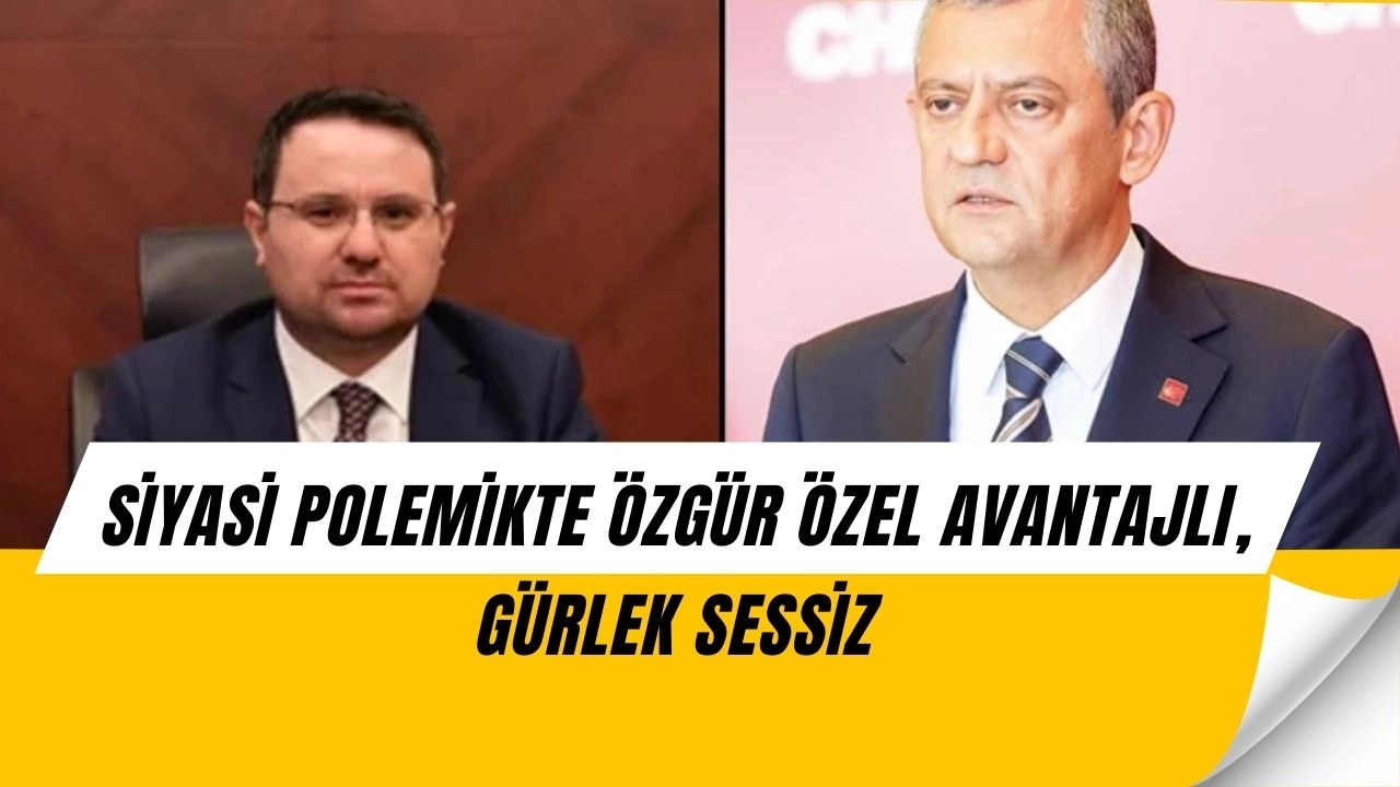 Özgür Özel’den Sert Çıkış, Akın Gürlek Sessiz: Polemik Tek Taraflı mı Yürütülüyor?