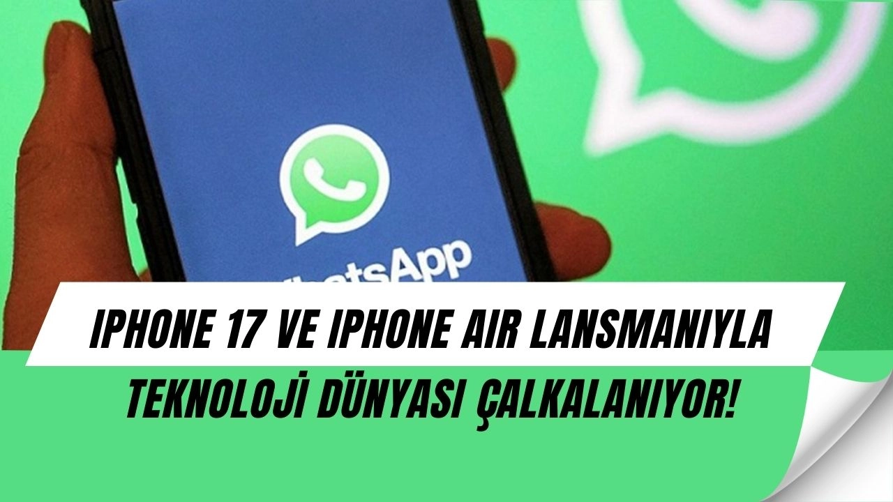 WhatsApp ve Apple’dan Acil Uyarı: Milyonlarca Kullanıcı Tehlikede!