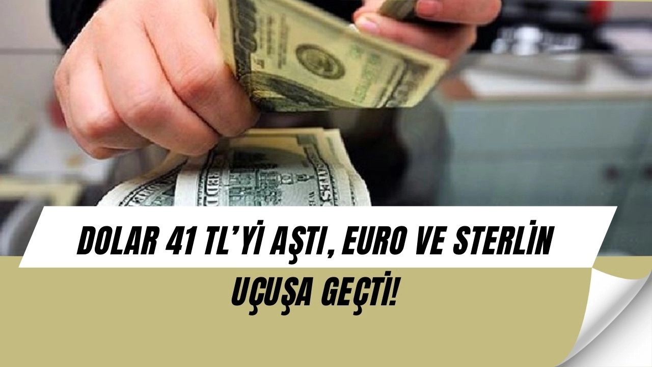 Dolar 41’i Geçti, Euro ve Sterlin Rekor Kırdı! İşte 1 Eylül Döviz Kurları