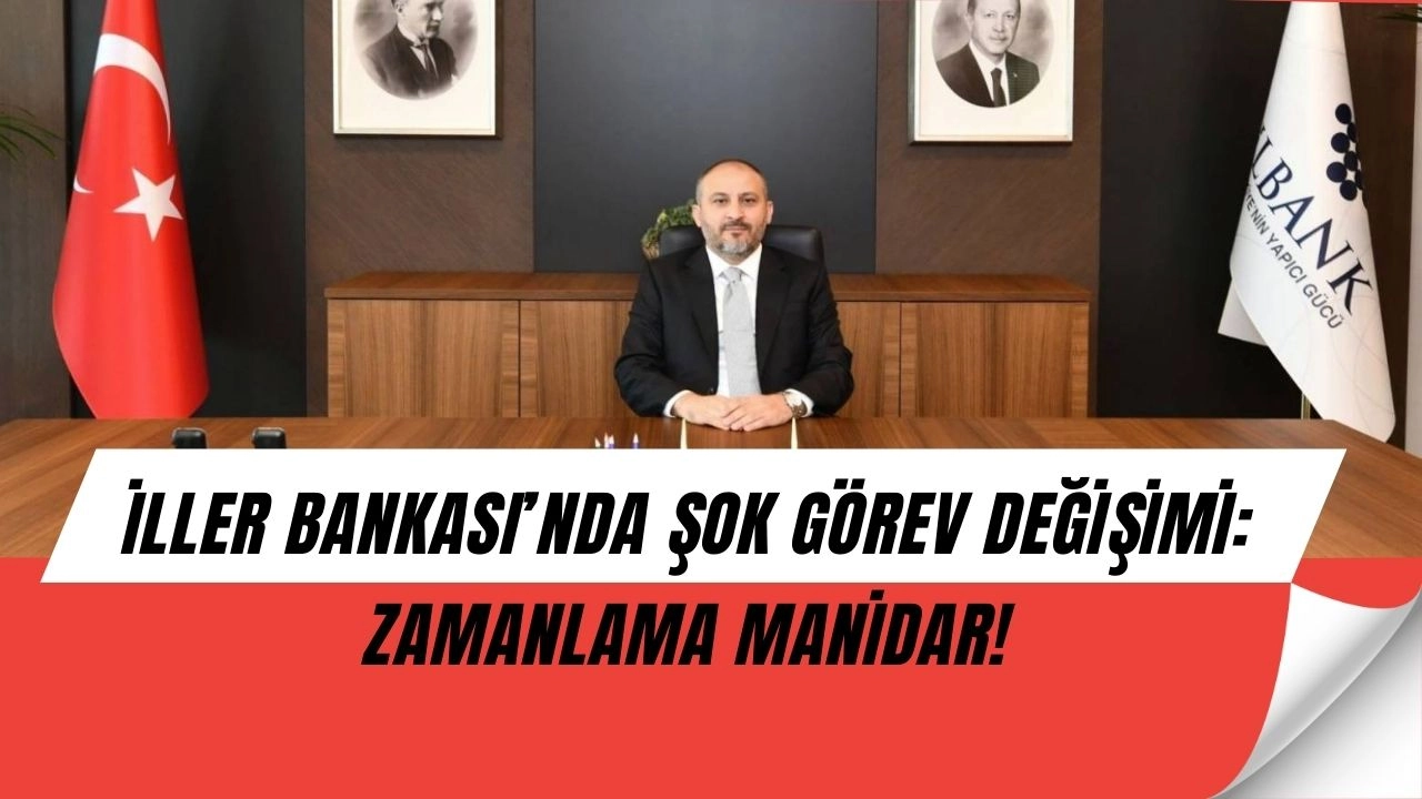 İller Bankası’nda Sürpriz Ayrılık! Kredileri Açıklamıştı, Görevden Gitti