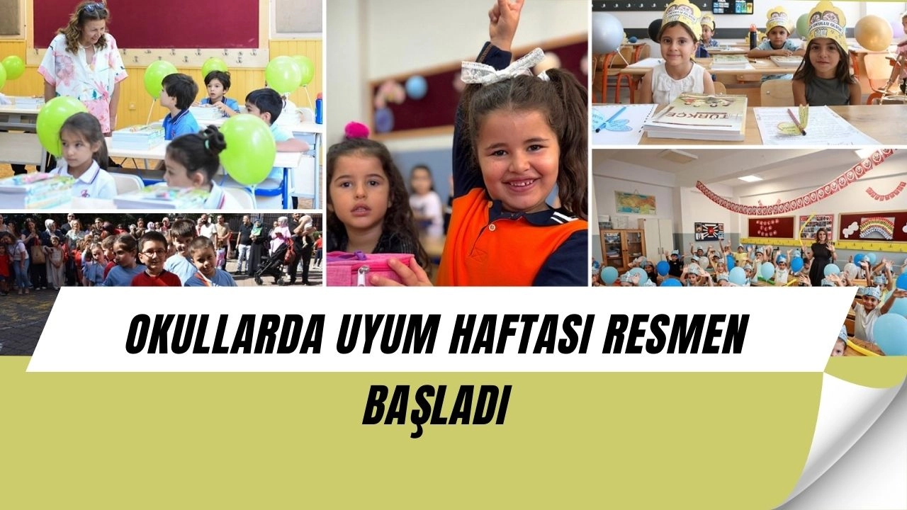 Okullarda Uyum Haftası Başladı! Çocukları ve Aileleri Şaşırtacak Etkinlikler Geliyor