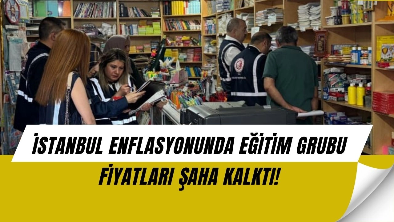İstanbul’da Enflasyon Düştü Ama Eğitim Fiyatları Uçtu!