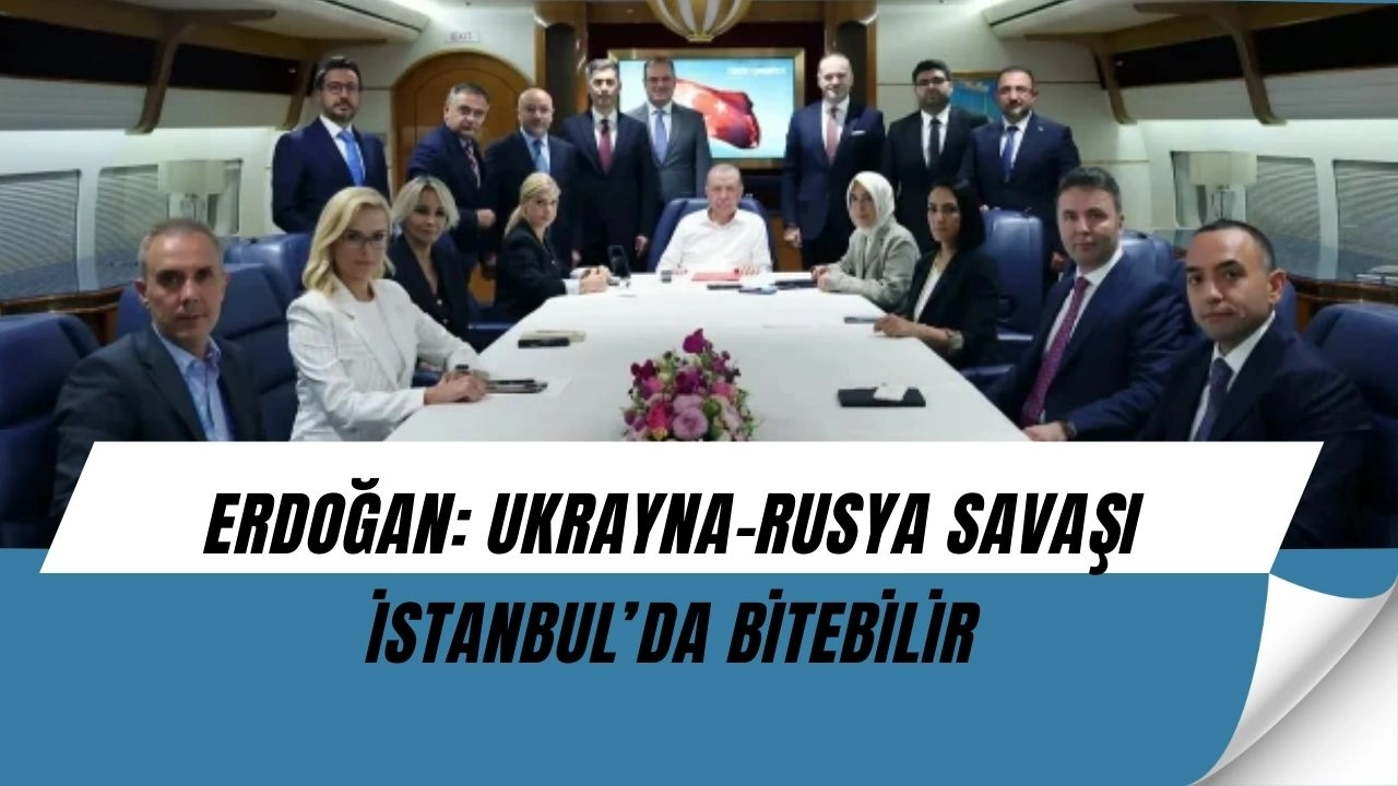 Erdoğan’dan savaşın bitişi için sürpriz İstanbul çıkışı! Putin’le görüşmede masaya gelen detaylar