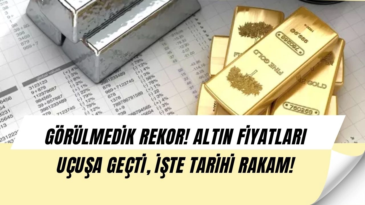 Altın Piyasasında BÜYÜK ŞOK! Fiyatlar Hızla Yükseliyor, İşte O Rakamlar!