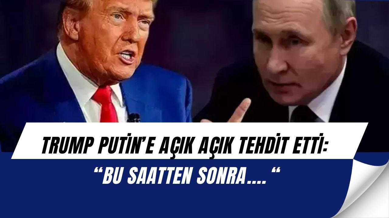 Trump’tan şok tehdit: “Putin karar vermezse neler olacağını göreceksiniz!”