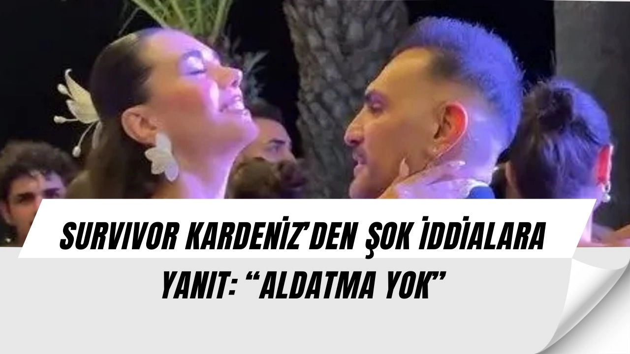 Survivor Kardeniz’den Bomba Açıklama! “Eşimle İlişkimiz 5 Yıl Önce Başladı, Aldatma Yok”