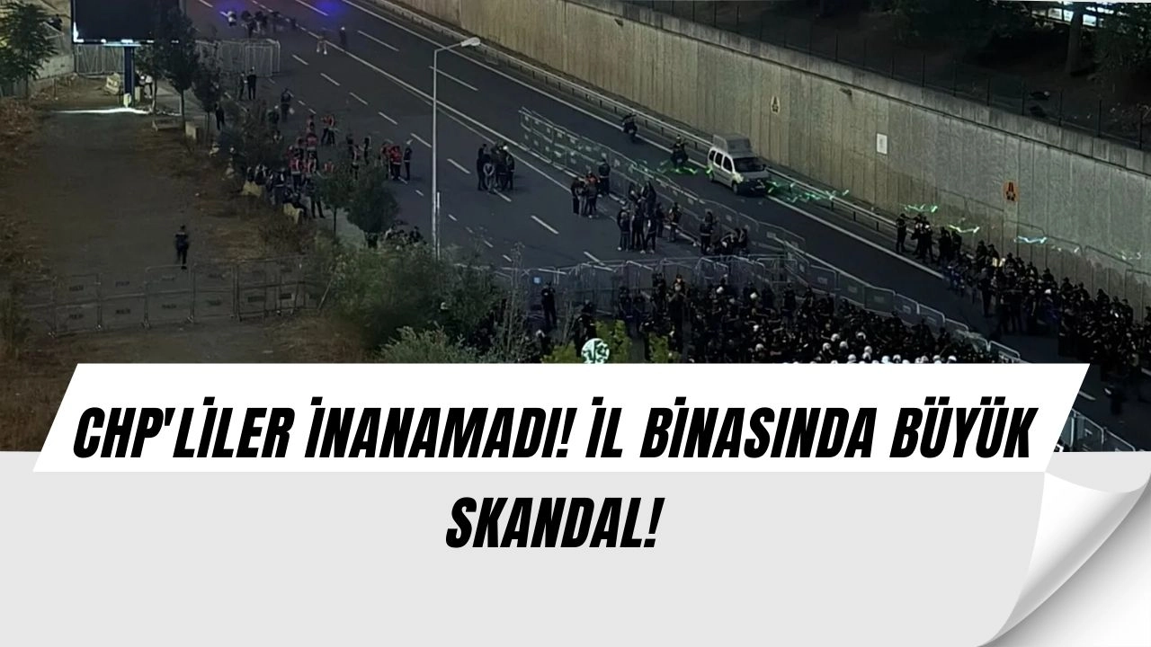 CHP'de Ortalık Karıştı! İl Binasına Polisle Girdiler! Şok Sözler Her Şeyi Değiştirir!
