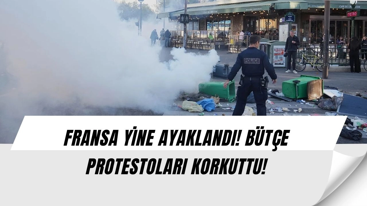Fransa'da Ortalık Karıştı! Olay Çıkaran Protestolarda 200 Kişi Gözaltına Alındı!