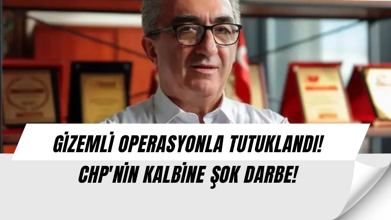 Sürpriz Operasyon: CHP'li Başkanın Kaderi Değişti!