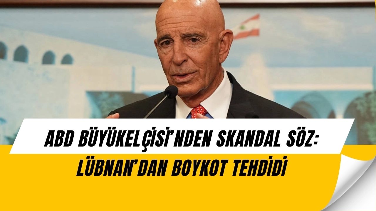 ABD Büyükelçisi’nin “Hayvani” İfadesi Olay Yarattı! Lübnan’dan Sert Tepki ve Boykot Resti