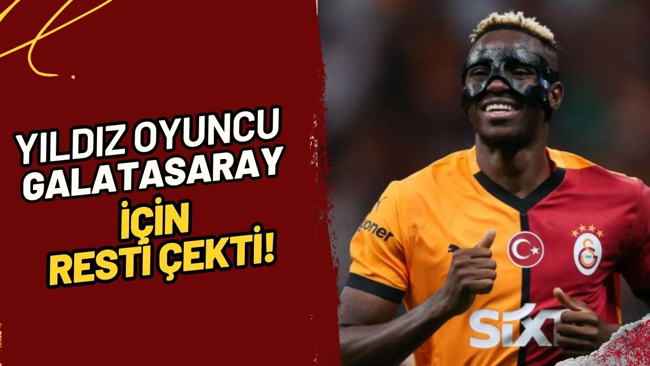 Osimhen Transferinde Kritik Gelişme: Yıldız Oyuncu Galatasaray İçin Resti Çekti!