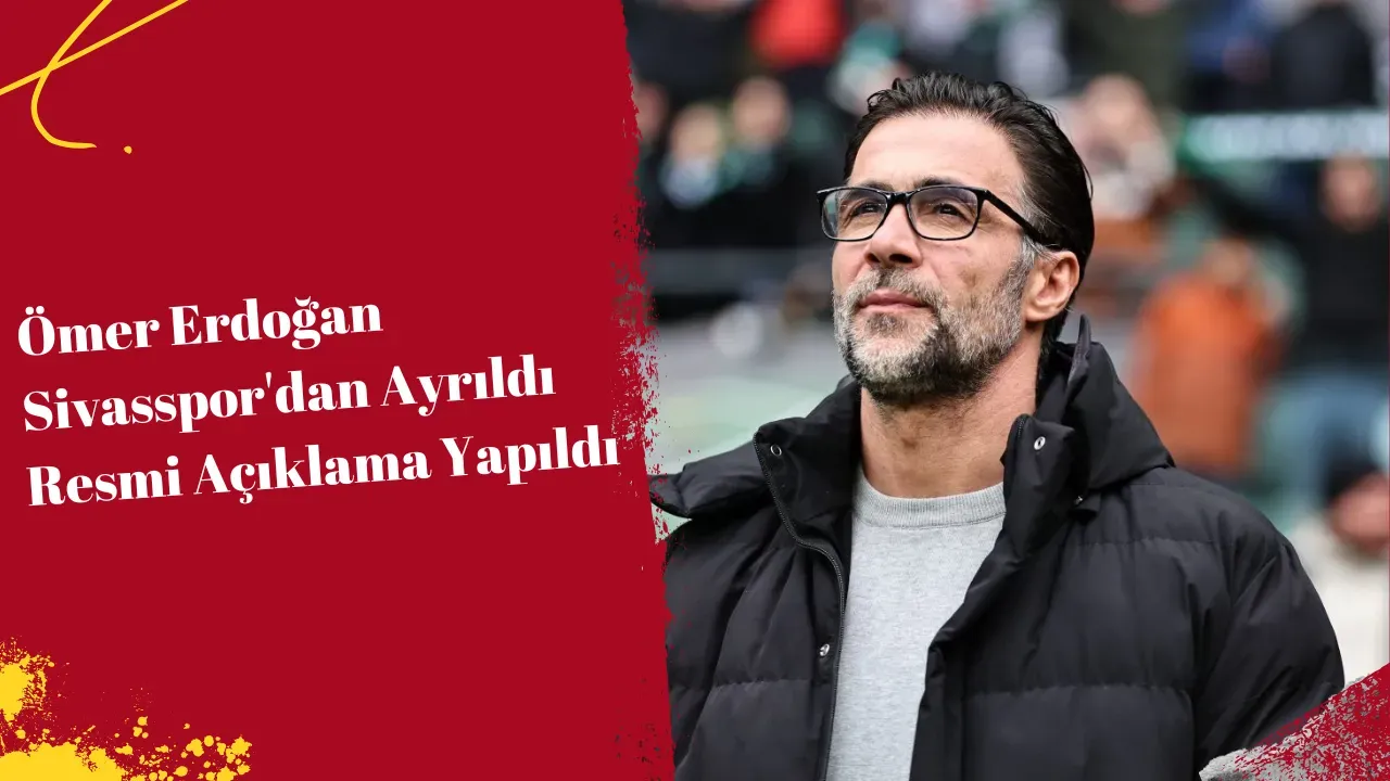 Image for Ömer Erdoğan Sivasspor'dan Ayrıldı Resmi Açıklama Yapıldı