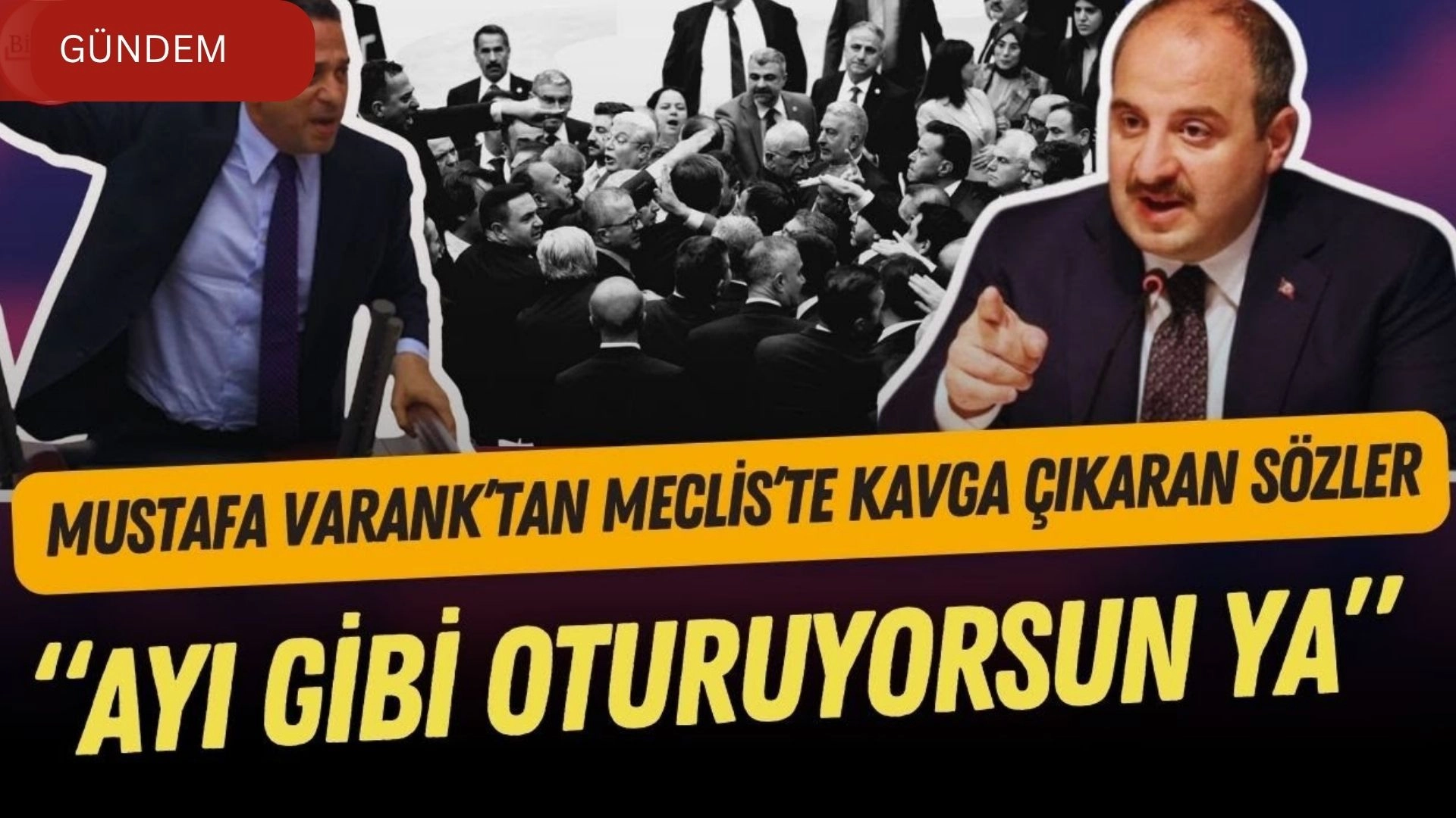 “Ayı Gibi Oturuyorsun!” Meclis’te Varank’tan Skandal Sözler, CHP’den Tokat Gibi Yanıt!